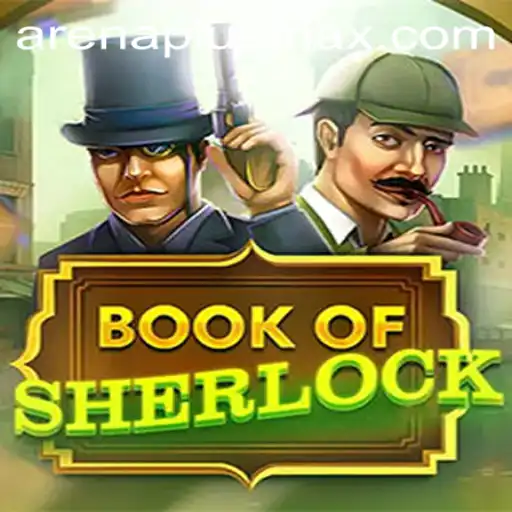 Exploring the Mysteries of BookOfSherlock Arenaplus