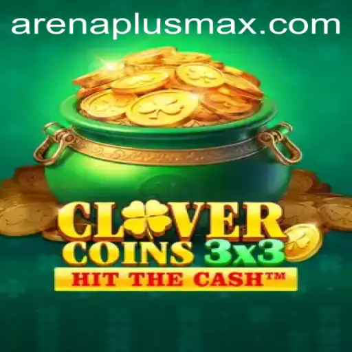 Clovercoin3x3: The Exciting World of Arenaplus Gaming