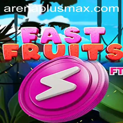 FastFruits: A Thrilling Adventure with Arenaplus Features