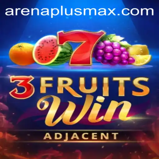 Discovering the Thrilling World of 3FruitsWin with ArenaPlus