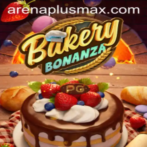 BakeryBonanza: A Delicious Adventure with ArenaPlus
