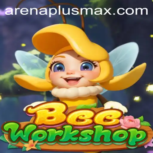 Exploring BeeWorkshop: An Innovative Gaming Experience with Arenaplus