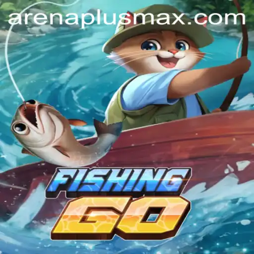 Explore the Dynamic World of FishingGO with ArenaPlus