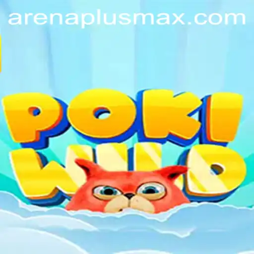 Unveiling PokiWild: The ArenaPlus Adventure
