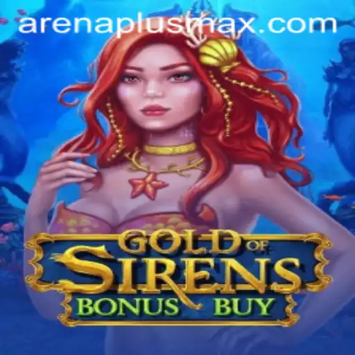 Gold of Sirens Bonus Buy: Dive into the Arena of Mythical Riches
