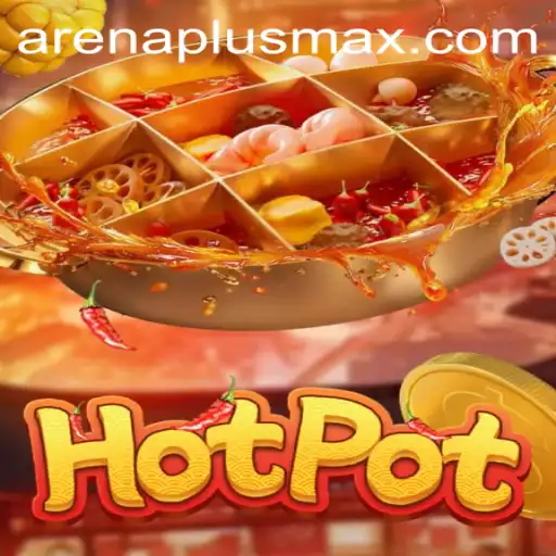 Explore the Exciting World of Hotpot: A Comprehensive Guide
