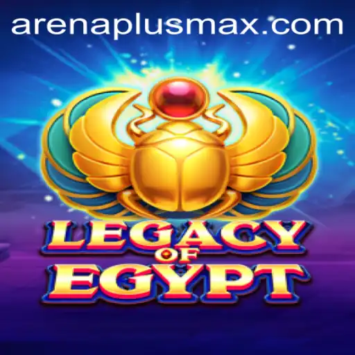 Exploring the Ancient Wonders of LegacyOfEgypt: A Gateway to Arenaplus