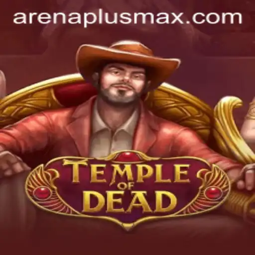TempleofDead: A Thrilling Journey into the Abyss with Arenaplus